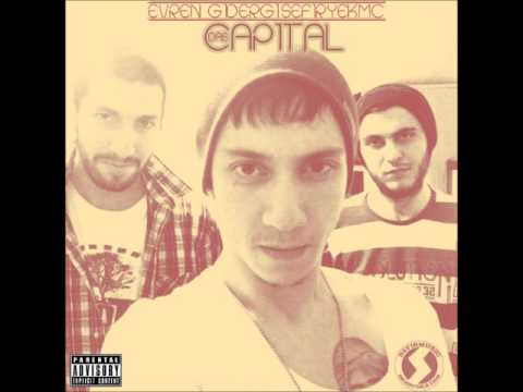 YekMC & Evren Gidergi & Sefir - Das Kapital