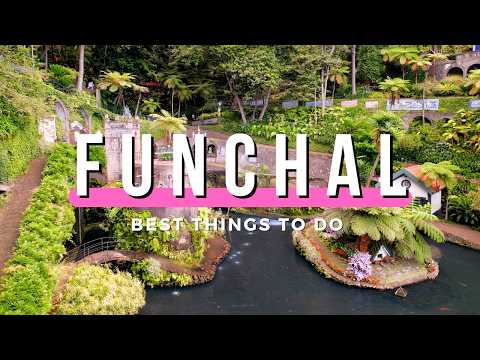 FUNCHAL, MADEIRA | Top 20 Things to Do, Eat & Drink (+ Map)