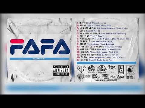 EL DOCTOR - FAFA (Full Album)