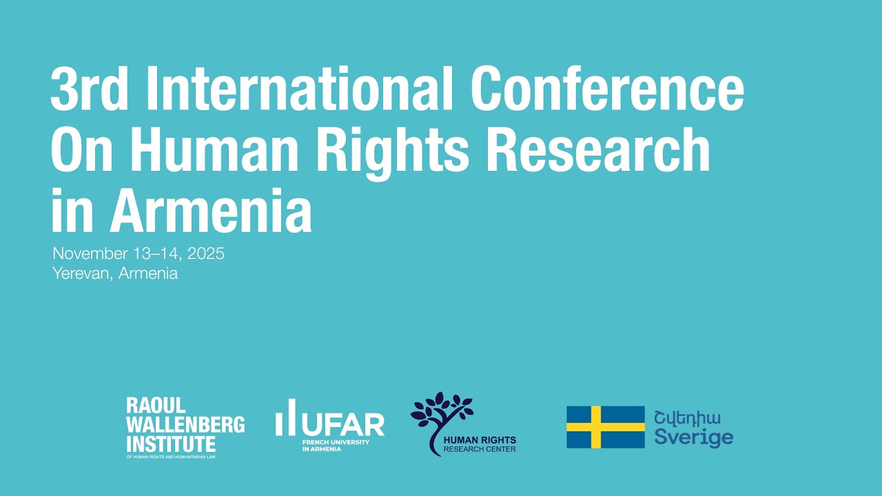 International Conference on Human Rights Research in Armenia| 2025