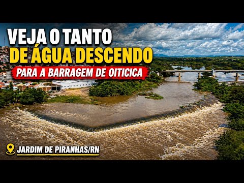 MUITA ÁGUA DESCENDO PARA A BARRAGEM DE OITICICA, VEJA O RIO EM JADIM DE PIRANHAS/RN. 