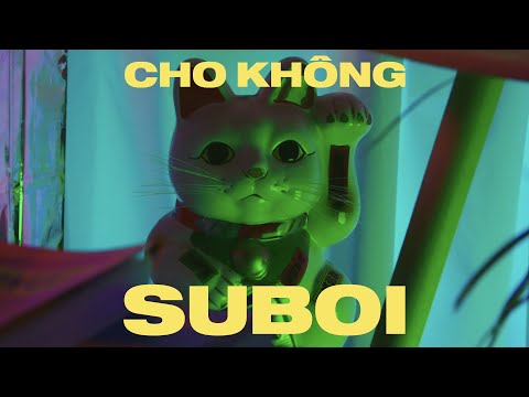 Suboi - CHO KHÔNG (Official Music Video)