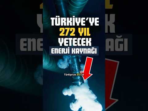 Turkey's Energy Treasury, Enough to Last 272 Years! Valued at $4,300,000,000,000 ($4.3 Trillion) 👈