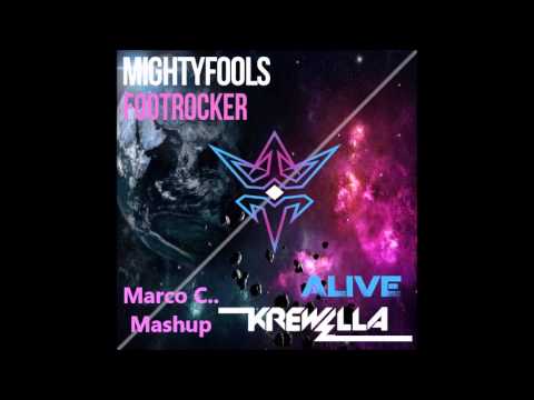 Krewella Vs. Mightyfools - Alive Footrocker (Marco C.. Mashup)