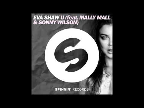 Eva Shaw feat. Mally Mall & Sonny Wilson - U