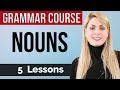 NOUNS | Basic English Grammar Course | 5  lessons