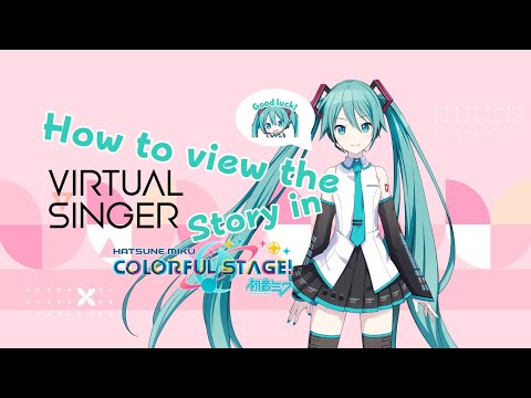 How to view the Virtual Singer story’s in Project SEKAI 