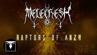 MELECHESH - Raptors Of Anzu (Official Lyric Video)
