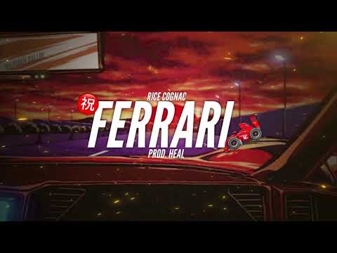 Rice Cognac - Ferrari (Prod.Heal)