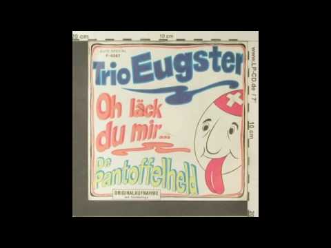 Trio Eugster - De Pantoffelheld