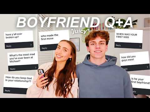 Q&A WITH MY BOYFRIEND *answering ALL of your questions*