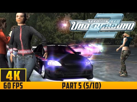 Need for Speed: Underground 2 - Walkthrough Game - Part 5 (5/10) (4K 60FPS) No Commentary