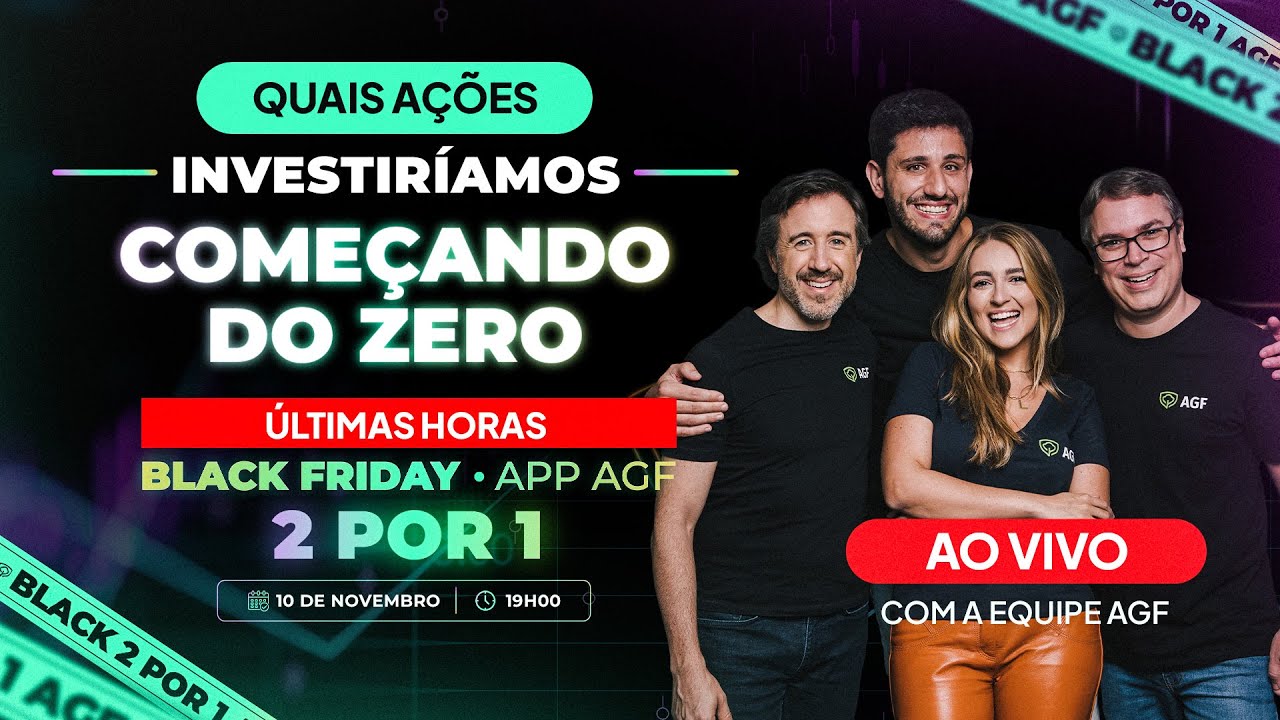 Ações que investiríamos se estivéssemos começando do zero usando a Black Friday do App AGF