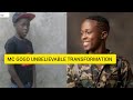 THE RISE OF MC GOGO AND HIS UNBELIEVABLE TRANSFORMATION