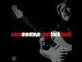 COCO MONTOYA - Best of 'CAN'T LOOK BACK' (2002)