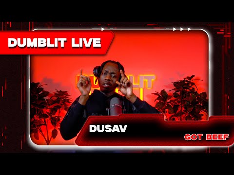 Dusav - "Got Beef" | Dumblit Exclusive