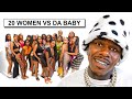 20 WOMEN VS 1 RAPPER DABABY