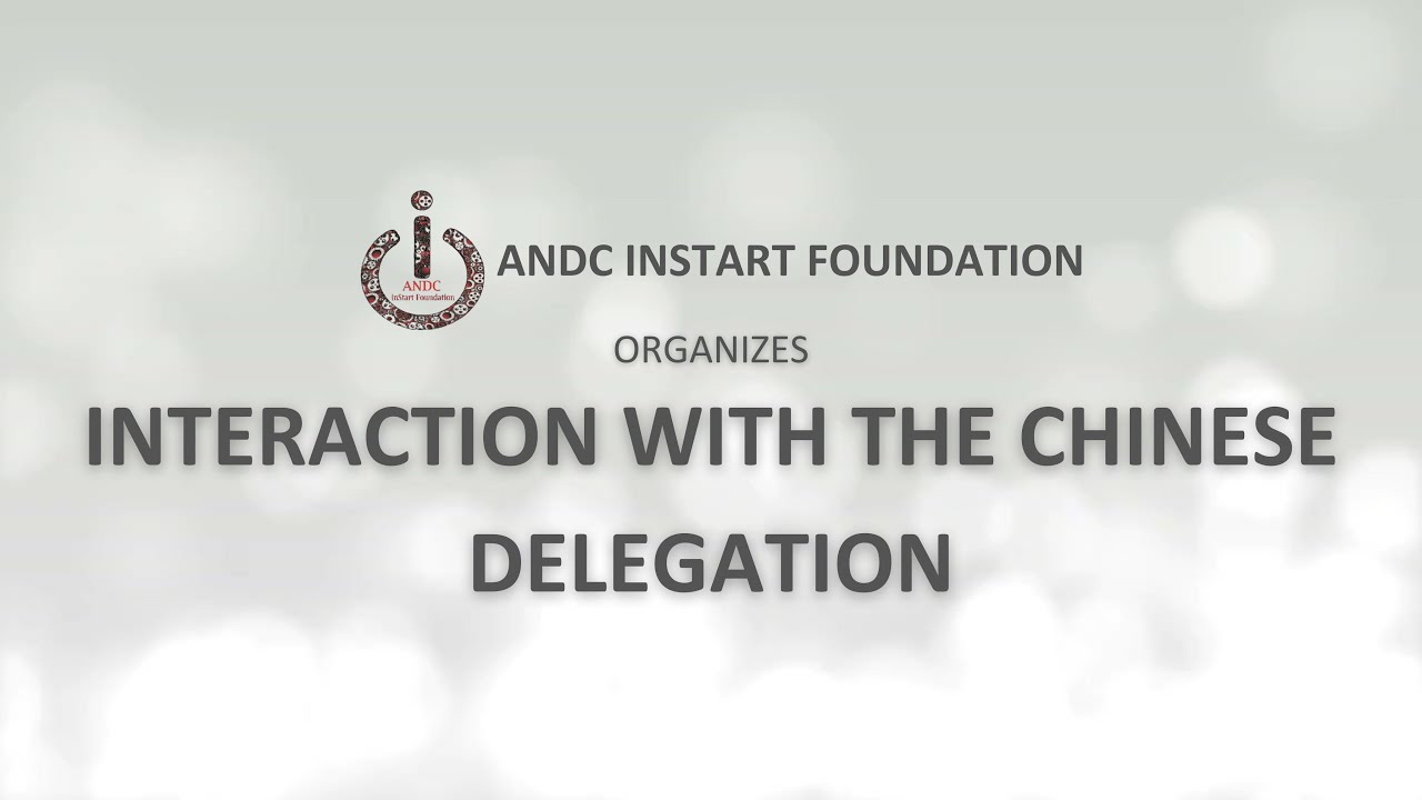 INTERACTION WITH THE CHINESE DELEGATION