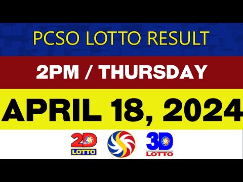 Lotto Results Today APRIL 18 2024 2PM PCSO 2D 3D 6D 6/42 6/49