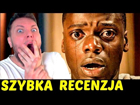 Get Out! Uciekaj! - #Szybka recenzja