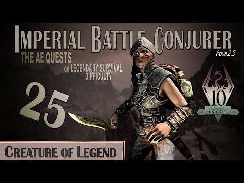 Imperial Battle Conjurer (25) - CREATURE OF LEGEND - Skyrim AE Legendary Survival