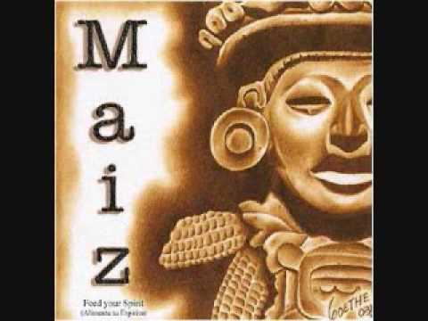 Maiz - La Raza