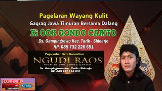 Download lagu 🔴 Wayang Kulit Bersama Dalang O'OK GONDO CARITO Dari Ds Gampingrowo Tarik Sidoarjo WA 0857-3222-6651 mp3