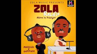 Maccasio Ft Gaffachi Zola Radio (Rich Nigga Shit Cover)