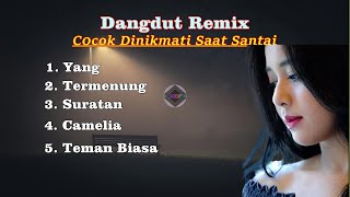 Download lagu Dangdut Remix - Lagu Dangdut Kenangan Full Album. mp3