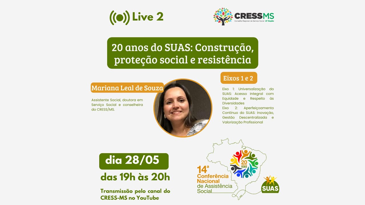 Live 2:  Eixos 1 e 2 da 14ª Conferência Nacional de Assistência Social – CRESS-MS