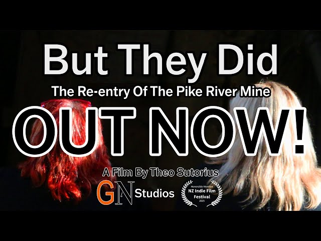 But They Did: The Re-entry Of The Pike River Mine - TRAILER