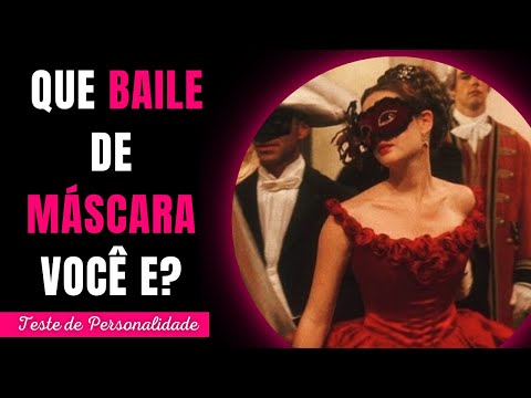 QUE BAILE DE MÁSCARA VOCÊ E?[Teste de personalidade] - Implacável Quiz