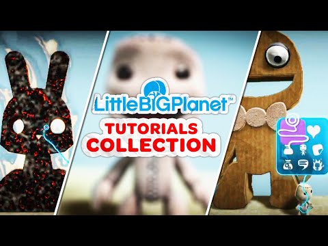 LittleBigPlanet All Tutorials