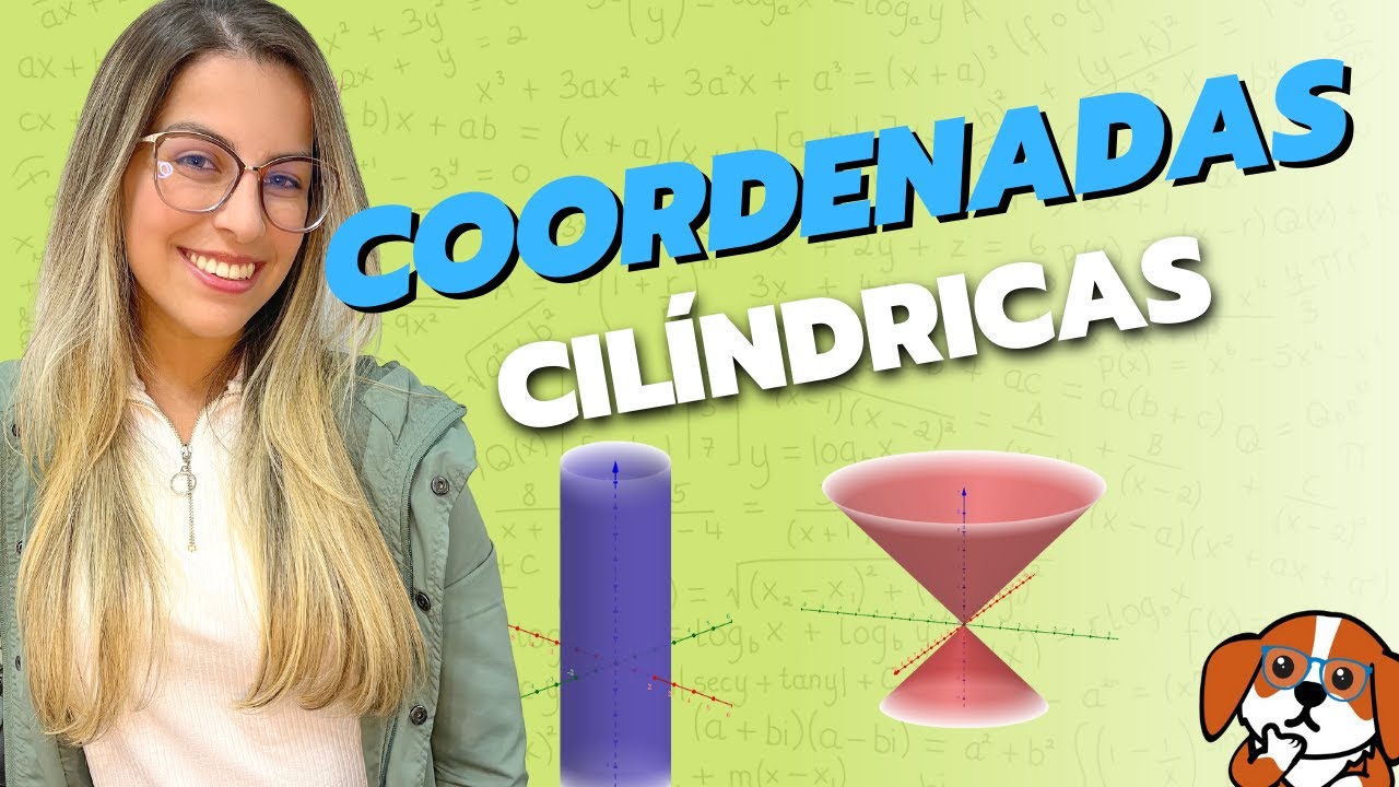 Coordenadas Cilíndricas: O que você precisa saber | Cálculo