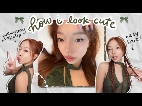 how to look cute!! ft everyday makeup routine & easy hairstyles