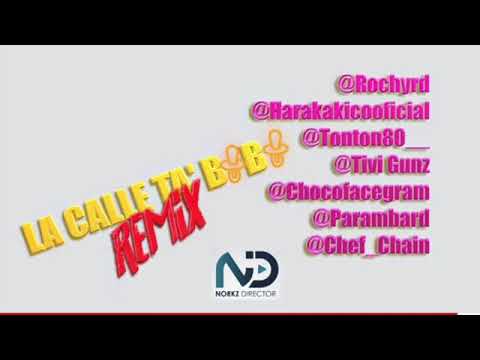 Rochy RD ❌ Haraka Kiko ❌ Tonton 80 ❌ Chef Chain ❌ Paramba ❌ Tivi Gunz ❌Choco Face - La Calle Ta Bobo