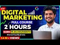 Digital Marketing Full Course For Beginners In 2 HOURS No Experience Needed FREE
