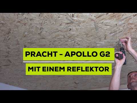 Installationsvideo APOLLO G2 von PRACHT - mit einem Reflektor