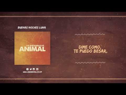 Los Barrankillos - BUENAS NOCHES LUNA