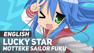 Lucky Star - "Motteke Sailor Fuku" (Opening) | ENGLISH ver | AmaLee