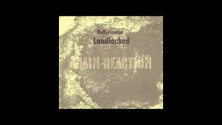 Hallucinator - Goldcoast
