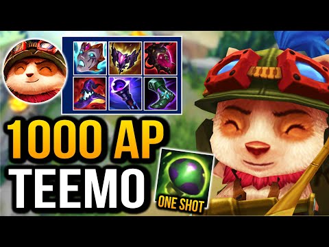 When Teemo gets over 1000 AP his Shrooms just one shot you (WATCH YOUR STEP)