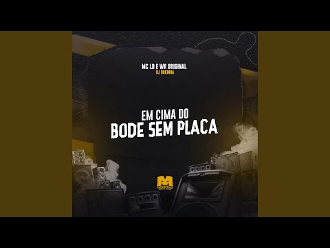 Em Cima do Bode Sem Placa