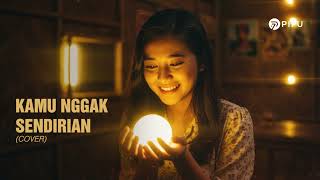 Download lagu Kamu Nggak Sendirian - Tipe-X | Cover by PI7U mp3 Download lagu Kamu Nggak Sendirian - Tipe-X | Cover by PI7U mp3