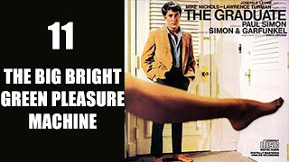 The big bright green pleasure machine - Simon &amp; Garfunkel - THE GRADUATE OST