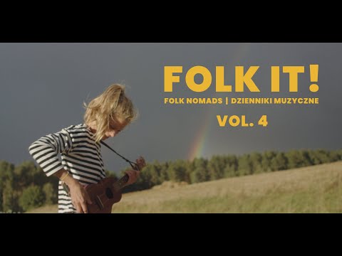 FOLK IT! DZIENNIKI MUZYCZNE | VOL. 4