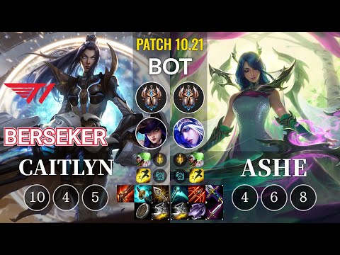 T1 Berseker Caitlyn vs Ashe Bot - KR Patch 10.21