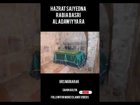 URS MUBARAK- HAZRAT SAIYEDNA RABIA BASRI AL ADAWIYA RA #trending #viral #viralshort #urs #viralvideo