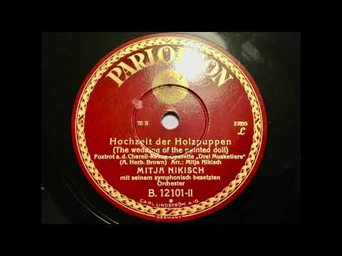 Orchester Mitja Nikisch - Hochzeit der Holzpuppen