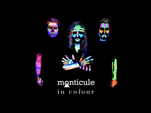 Monticule - In Colour (Official Music Video)